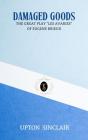 Damaged Goods / The Great Play &Quote;Les Avaries&Quote; By Brieux - Preview