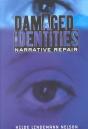 Damaged Identities, Narrative Repair - Preview