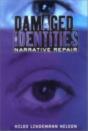 Damaged Identities, Narrative Repair - Preview