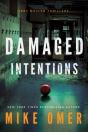 Damaged Intentions - Preview