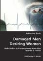 Damaged Men Desiring Women - Preview