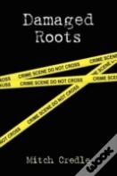 Damaged Roots