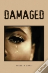 Damaged
