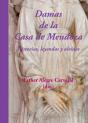 Damas De La Casa De Mendoza - Preview