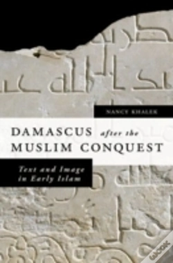 Capa do artigo Damascus After The Muslim Conquest