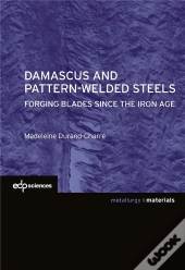 Damascus And Patternwelded Steels
