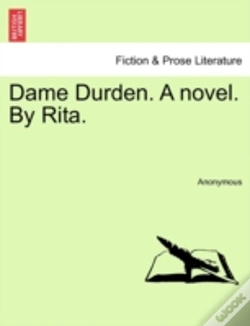 Capa do artigo Dame Durden. A Novel. By Rita.