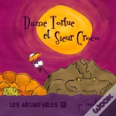 Dame Tortue Et Sieur Croco