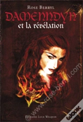 Damenndyn T.2 ; Damenndyn Et La Révélation
