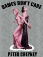 Dames Don'T Care - Preview