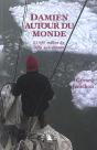 Damien Autour Du Monde ; 55 000 Milles De Defis Aux Oceans - Preview