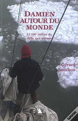 Capa do artigo Damien Autour Du Monde ; 55 000 Milles De Defis Aux Oceans