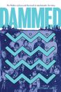Dammed - Preview
