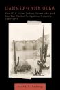 Damming The Gila - Preview