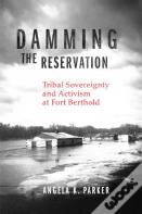 Damming The Reservation Volume 23
