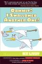 Dammit! I Swallowed Another One! - Preview