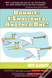 Capa do artigo Dammit! I Swallowed Another One!
