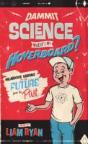Dammit Science, Where'S My Hoverboard? - Preview