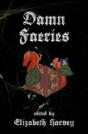 Damn Faeries - Preview
