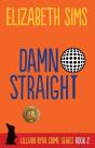 Damn Straight - Preview