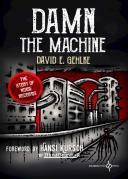 Damn The Machine