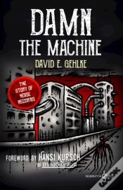 Capa do artigo Damn The Machine