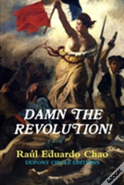 Capa do artigo Damn The Revolution!