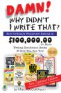 Damn! Why Didnt I Write That? - Preview