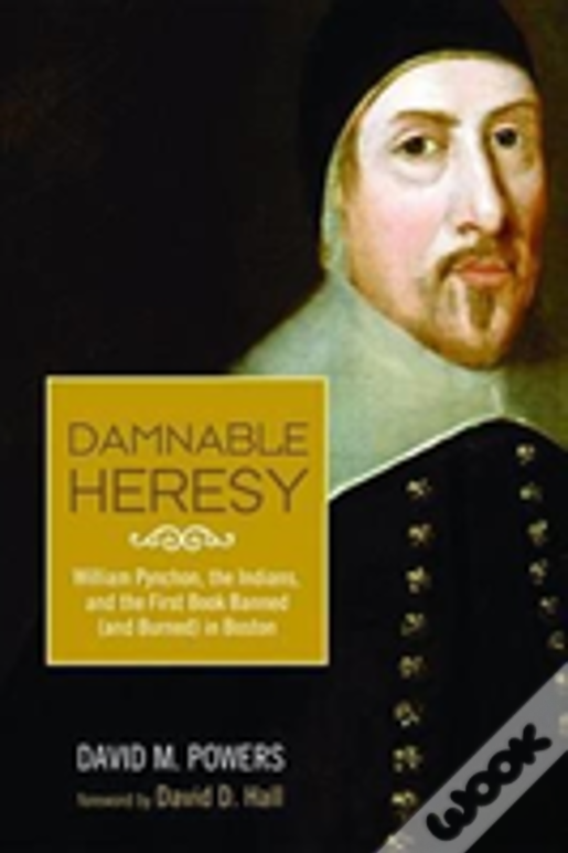 Damnable Heresy