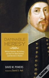 Damnable Heresy