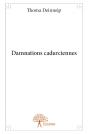 Damnations Cadurciennes - Preview