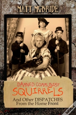 Capa do artigo Damned Communist Squirrels