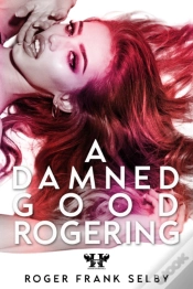 Capa do artigo Damned Good Rogering