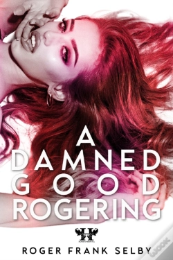Capa do artigo Damned Good Rogering
