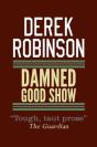 Damned Good Show - Preview