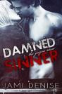 Damned Sinner: The Jayne Series - Preview