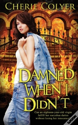 Capa do artigo Damned When I Didn'T
