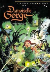 Capa do artigo Damoiselle Gorge Tome 1 ; La Forêt Qui Dansait