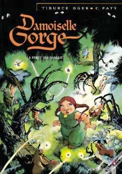Capa do artigo Damoiselle Gorge Tome 1 ; La Forêt Qui Dansait