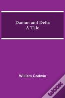 Damon And Delia A Tale