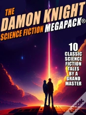 Capa do artigo Damon Knight Science Fiction Megapack(R)