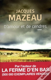 D'Amour Et De Cendres