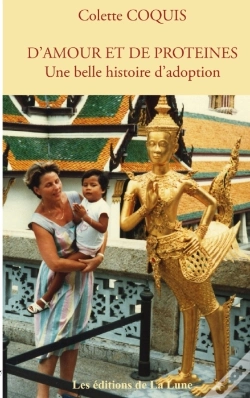 Capa do artigo D'Amour Et De Protéines ; Une Belle Histoire D'Adoption