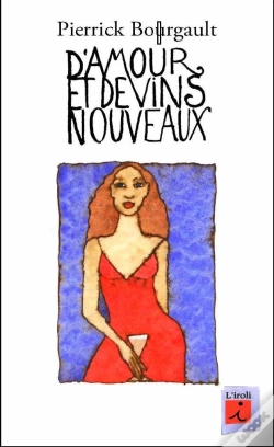 Capa do artigo D'Amour Et De Vins Nouveaux