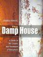 Damp House - Preview