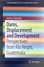 Dams, Displacement And Development - Preview