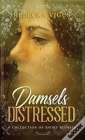 Damsels Distressed