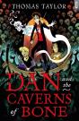 Dan And The Caverns Of Bone - Preview