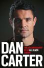 Dan Carter: The Autobiography Of An All Blacks Legend - Preview