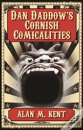 Dan Daddow'S Cornish Comicalities